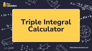 Unlock the Power of a Triple Integral Calculator: Solve 3D Math Problems Easily